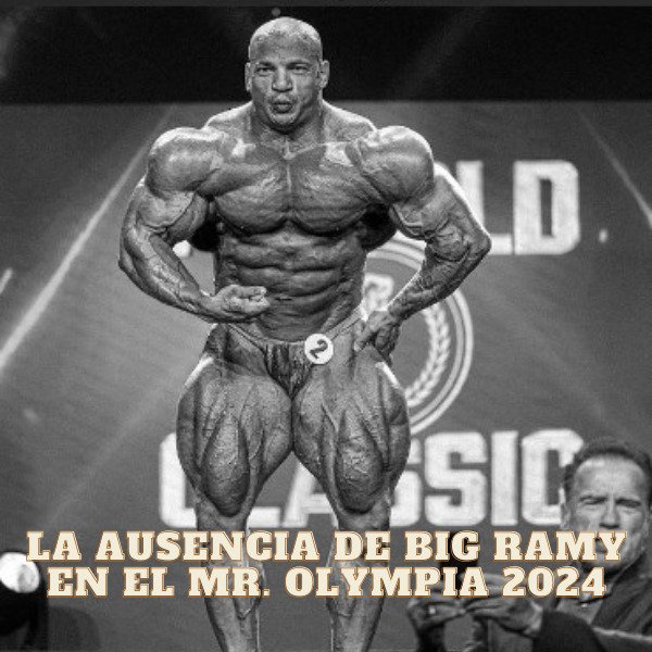 El Impacto de la ausencia de Big Ramy en el Mr. Olympia 2024