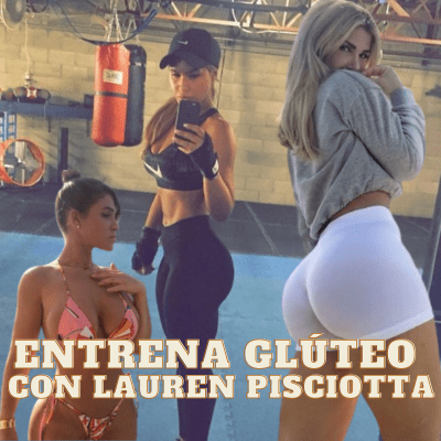 Entrenamiento de glúteo de Lauren Pisciotta