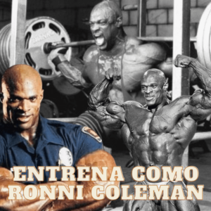 Entrenamiento y dieta de Ronnie Coleman