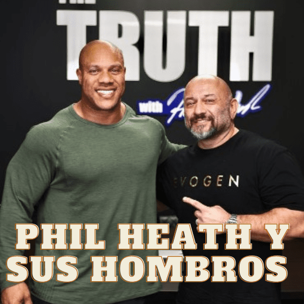 Phil Heath y su famoso entrenamiento de hombros 2024