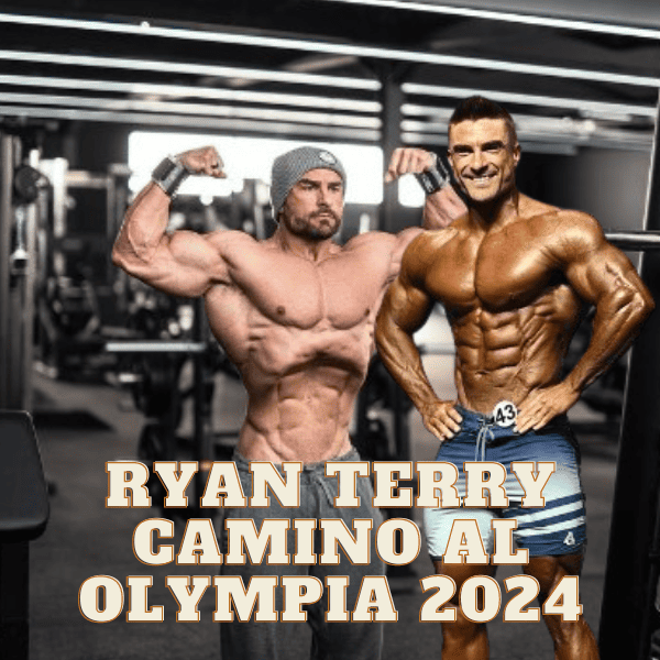 Preparación de Ryan Terry para el Olympia 2024