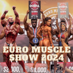 Todo sobre el EURO MUSCLE SHOW 2024