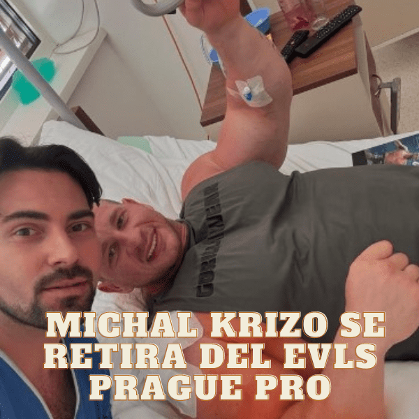 Michal Krizo se retira del EVLS PRAGUE PRO 2024